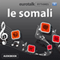 EuroTalk Rythme le somali (Unabridged) audio book by EuroTalk Ltd