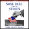 None Dare Call It Stolen: Ohio, the Election, and America's Servile Press (Unabridged)