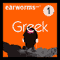 Rapid Greek: Volume 1 (Unabridged) audio book by Earworms Learning