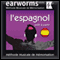 Earworms MMM - l'Espagnol: Prt  Partir audio book by Earworms
