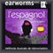 Earworms MMM - l'Espagnol: Prt  Partir Vol. 2 (Unabridged) audio book by earworms MMM