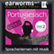 Portugiesisch (vol.2): Lernen mit Musik audio book by earworms learning