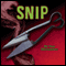 Snip: A Jack Vu Mystery, Book 3 (Unabridged) audio book by Doc Macomber