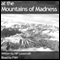 At the Mountains of Madness (Unabridged) audio book by Howard Phillip Lovecraft