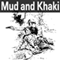 Mud and Khaki (Unabridged)