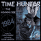 Time Hunter 2: The Winning Side (Unabridged) audio book by Lance Parkin