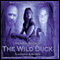 Henrik Ibsen's The Wild Duck: Theatre Classics audio book by Henrik Ibsen, Stephen Mulrine