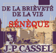 De la brivet de la vie audio book by Snque