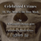 The Man in the Iron Mask: Celebrated Crimes, Book 11 (Unabridged) audio book by Alexandre Dumas pre