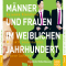 Mnner und Frauen im weiblichen Jahrhundert. Was wir voneinander lernen knnen audio book by Susanne Kleinhenz