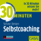 30 Minuten Selbstcoaching audio book by Stefanie Demann