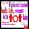 Feierabend hab ich, wenn ich tot bin: Warum wir im Burnout versinken audio book by Markus Vth