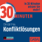 30 Minuten Konfliktlsungen audio book by Christel Frey