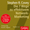 Die 7 Wege zu effektivem Network-Marketing audio book by Stephen R. Covey