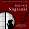 Nagasaki (Unabridged) audio book by ric Faye