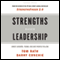 Strengths Based Leadership: Great Leaders, Teams and Why People Follow (Unabridged) audio book by Tom Rath