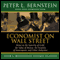 Economist on Wall Street: The Sanctity of Gold, the Security of Investments, Other Delusions (Unabridged) audio book by Peter L Bernstein