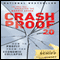 Crash Proof 2.0: How to Profit from the Economic Collapse (Unabridged) audio book by Peter D. Schiff