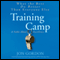 Training Camp: What the Best Do Better Than Everyone Else (Unabridged) audio book by Jon Gordon