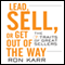 Lead, Sell, or Get Out of the Way: The 7 Traits of Great Sellers (Unabridged)