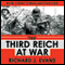 The Third Reich at War (Unabridged) audio book by Richard J. Evans