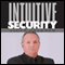 Intuitive Security (Unabridged) audio book by Lloyd Vaughan