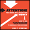 Attention! This Book Will Make You Money: How to Use Attention-Getting Online Marketing to Increase Your Revenue (Unabridged)
