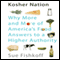 Kosher Nation: Why More and More of America's Food Answers to a Higher Authority (Unabridged) audio book by Sue Fishkoff