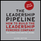 The Leadership Pipeline 2E: How to Build the Leadership Powered Company (Unabridged) audio book by Ram Charan, Stephen Drotter, James Noel