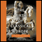 The Birth of Classical Europe: A History from Troy to Augustine (Unabridged)