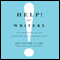 Help! For Writers: 210 Solutions to the Problems Every Writer Faces (Unabridged) audio book by Roy Peter Clark