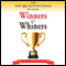The Top Ten Distinctions Between Winners and Whiners (Unabridged) audio book by Keith Cameron Smith