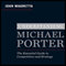 Understanding Michael Porter: The Essential Guide to Competition and Strategy (Unabridged)