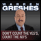 Don't Count the Yes's, Count the No's audio book by Warren Greshes