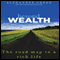 Beyond Wealth: The Road Map to a Rich Life (Unabridged) audio book by Alexander Green