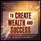 Maximize Your Potential Through the Power of Your Subconscious Mind to Create Wealth and Success (Unabridged) audio book by Dr. Joseph Murphy