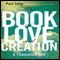 The Book of Love and Creation (Unabridged) audio book by Paul Selig