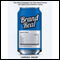 Brand Real: How Smart Companies Live Their Brand Promise and Inspire Fierce Customer Loyalty (Unabridged) audio book by Laurence Vincent