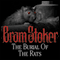 The Burial of the Rats (Unabridged) audio book by Bram Stoker
