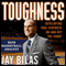 Toughness: Developing True Strength On and Off the Court (Unabridged)