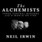 The Alchemists: Three Central Bankers and a World on Fire (Unabridged)