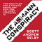 The Axmann Conspiracy: The Nazi Plan for a Fourth Reich and How the U.S. Army Defeated It (Unabridged) audio book by Scott Andrew Selby