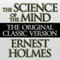 The Science of the Mind (Unabridged) audio book by Ernest Holmes
