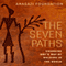 The Seven Paths: Changing One's Way of Walking in the World (Unabridged)