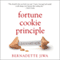 The Fortune Cookie Principle: The 20 Keys to a Great Brand Story and Why Your Business Needs One (Unabridged) audio book by Bernadette Jiwa