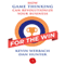 For the Win: How Game Thinking Can Revolutionize Your Business (Unabridged)