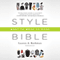 Style Bible: What to Wear to Work (Unabridged)
