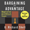 Bargaining for Advantage: Negotiation Strategies for Reasonable People: 2nd Edition (Unabridged) audio book by G. Richard Shell
