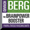 The Brainpower Booster: Seven Powerful Strategies For Becoming Smarter (Unabridged) audio book by Howard Stephen Berg