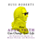 How Adam Smith Can Change Your Life: An Unexpected Guide to Human Nature and Happiness (Unabridged)
